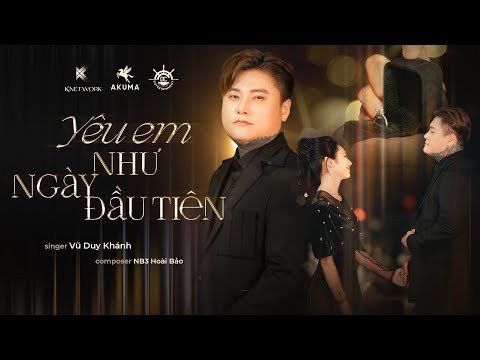 Yêu Em Như Ngày Đầu Tiên