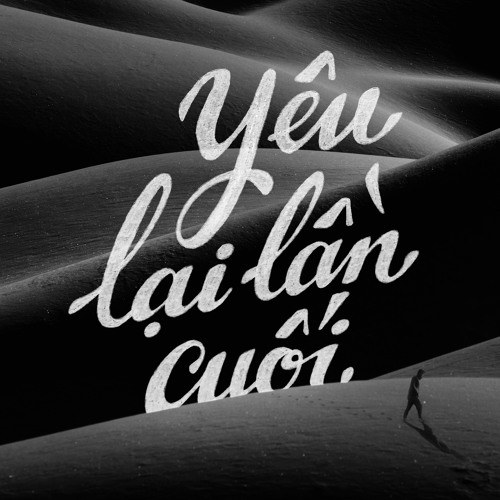 Yêu Lại Lần Cuối