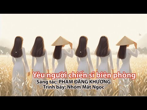 Yêu Người Chiến Sĩ Biên Phòng