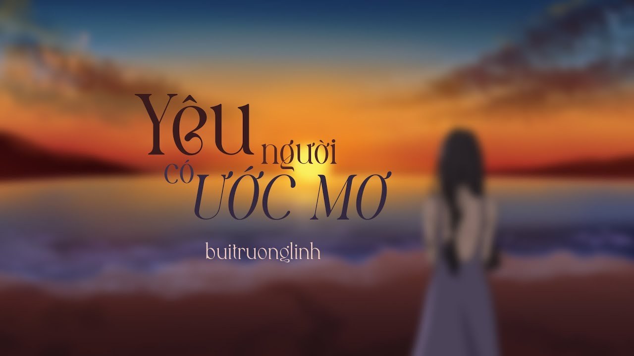 Yêu người có ước mơ