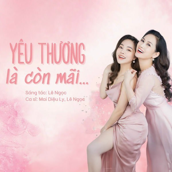 YÊU THƯƠNG LÀ CÒN MÃI