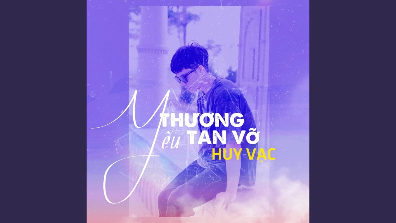 Yêu Thương Tan Vỡ