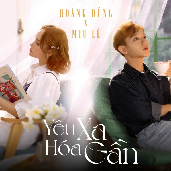Yêu Xa Hóa Gần