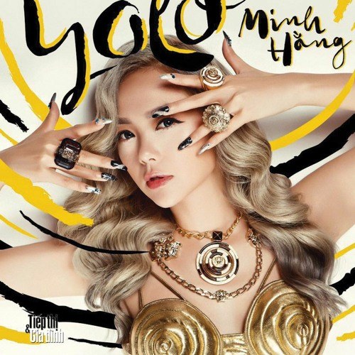 YOLO  (CHỈ MỘT LẦN SỐNG – YOU ONLY LIVE ONCE)