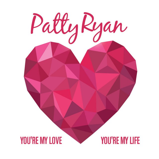 You're My Love You're My Life