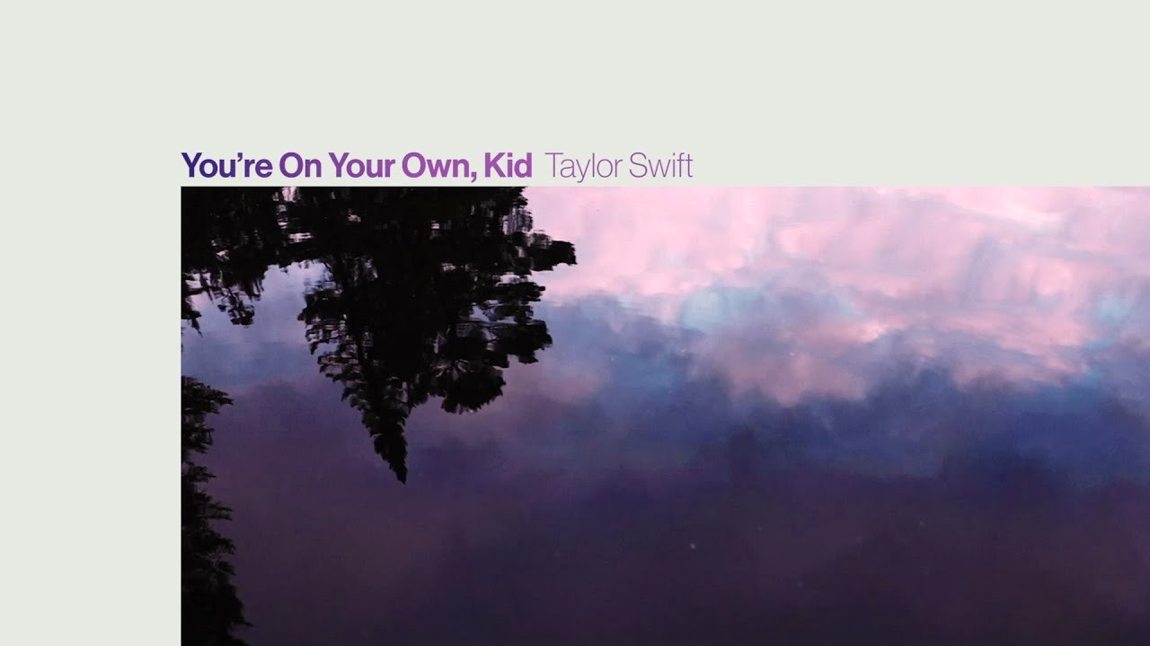You're On Your Own, Kid